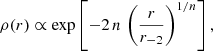 $$ \begin{aligned} \rho (r) \propto \exp \left[-2\,n\,\left({r\over r_{-2}}\right)^{1/n}\right], \end{aligned} $$