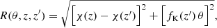 $$ \begin{aligned} R(\theta , z, z^{\prime }) = \sqrt{\Big [\chi (z)-\chi (z^{\prime })\Big ]^{2}+\Big [f_{\rm K}(z^{\prime })\,\theta \Big ]^{2}}, \end{aligned} $$
