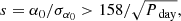 $$ \begin{aligned} s = \alpha _0/\sigma _{\alpha _0} > 158/\sqrt{P_{\text{ day}}}, \end{aligned} $$