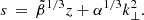 $$ \begin{aligned} s\,=\, \tilde{\beta }^{1/3}z+ \alpha ^{1/3}k_\perp ^2. \end{aligned} $$