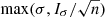 $ \max({\sigma,I_\sigma}/\sqrt{n}) $