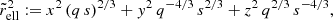 $$ \begin{aligned} \tilde{r}^2_{\rm ell} := x^2 \, (q \, s)^{2/3} + { y}^2 \, q^{-4/3} \, s^{2/3} + z^2 \, q^{2/3} \, s^{-4/3}, \end{aligned} $$