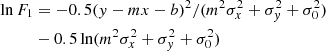 $$ \begin{aligned} \ln F_{1}&= -0.5(y-mx-b)^2/(m^2\sigma _x^2 + \sigma _y^2 + \sigma _0^2) \nonumber \\&-0.5 \ln (m^2\sigma _x^2 + \sigma _y^2 + \sigma _0^2) \end{aligned} $$