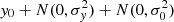 $ y_0 + N(0,\sigma _y^2) + N(0,\sigma _0^2) $