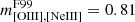 $ m^{\mathrm{F99}}_{\mathrm{[OIII],[NeIII]}} = 0.81 $