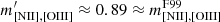 $ m^\prime_{\mathrm{[NII],[OIII]}}\approx0.89\approx m^{\mathrm{F99}}_{\mathrm{[NII],[OIII]}} $