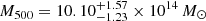 $ M_{500}=10.10_{-1.23}^{+1.57}\times 10^{14}\,M_{\odot} $