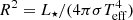 $ R^2 = L_\star/(4 \pi \sigma T_{\mathrm{eff}}^4) $