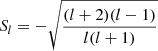 $ S_l = - \sqrt{\frac{(l+2)(l-1)}{l(l+1)}} $