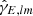 $ \hat{\gamma}_{E, lm} $