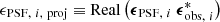$ \epsilon_{{\rm PSF},\ i,\ {\rm proj}} \equiv {\rm Real}\left({\boldsymbol \epsilon}_{{\rm PSF},\ i}\ {\boldsymbol \epsilon}^*_{{\rm obs},\ i}\right) $