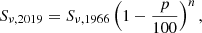 $$ \begin{aligned} S_{\nu ,2019}=S_{\nu ,1966}\left(1-\frac{p}{100}\right)^n, \end{aligned} $$