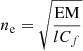 $ n_{\mathrm{e}}=\sqrt{\frac{\mathrm{EM}}{lC_f}} $
