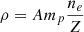 $ \rho=Am_p\frac{n_e}{Z} $