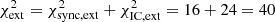 $ \chi^2_{\rm ext}=\chi^2_{\rm sync,ext}+\chi^2_{\rm IC,ext}=16+24=40 $