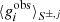$ \langle g_i^{{\rm obs}} \rangle_{S^{\pm, j}} $