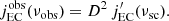 $$ \begin{aligned} j^\mathrm{obs}_{\rm EC}(\nu _{\rm obs}) = D^2 \, j^{\prime }_{\rm EC}(\nu _{\rm sc}). \end{aligned} $$