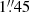 $ 1{{\overset{\prime\prime}{.}}}45 $