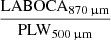 $ \frac {\mathrm{LABOCA}_{870\, {\upmu}\mathrm{m}}} {\mathrm{PLW}_{500\, {\upmu}\mathrm{m}}} $