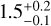 $1.5_{ - 0.1}^{ + 0.2}$