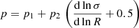 $$ \begin{aligned} p&= p_1 + p_2 \, \left( \frac{{\mathrm{d}} \ln \sigma }{{\mathrm{d}} \ln R} + 0.5 \right) \end{aligned} $$
