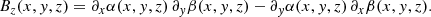 $$ \begin{aligned} B_z(x,{ y},z)&=\partial _x\alpha (x,{ y},z)\, \partial _{ y} \beta (x,{ y},z)-\partial _{ y}\alpha (x,{ y},z)\, \partial _x \beta (x,{ y},z). \end{aligned} $$