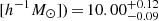 $ [h^{-1}{M}_{\odot}])\,{=}\,10.00^{+0.12}_{-0.09} $
