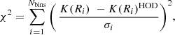 $$ \begin{aligned} \chi ^2 = \displaystyle \sum _{i=1}^{N_{\rm {bins}}} \Bigg (\, \frac{K(R_i) \,\,- K(R_i)^\mathrm{{HOD}}}{\sigma _i}\Bigg )^2, \end{aligned} $$