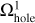 ${\rm{\Omega }}_{{\rm{hole}}}^1$