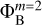 ${\rm{\Phi }}_{\rm{B}}^{m = 2}$