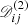 $ \mathscr{D}_{ij}^{(2)} $