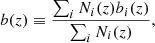 $$ \begin{aligned} b(z) \equiv \frac{\sum _i N_i(z)b_i(z)}{\sum _i N_i(z)}, \end{aligned} $$