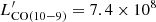 $ L_{\rm CO(10{-}9)}^\prime = 7.4 \times 10^8 $