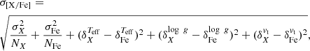 $$ \begin{aligned}&\sigma _{\rm [X/Fe]}=\nonumber \\&\sqrt{\frac{\sigma _{X}^2}{N_{X}} + \frac{\sigma _{\rm Fe}^2}{N_{\rm Fe}} + (\delta ^{T_{\rm eff}}_X - \delta ^{T_{\rm eff}}_{\rm Fe})^2 + (\delta ^{\log \ g}_X - \delta ^{\log \ g}_{\rm Fe})^2 + (\delta ^{{ v}_{\rm t}}_X - \delta ^{{ v}_{\rm t}}_{\rm Fe})^2}, \end{aligned} $$