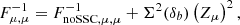 $$ \begin{aligned} F^{-1}_{\mu ,\mu } = F^{-1}_{\mathrm{noSSC} ,\mu ,\mu } + \Sigma ^2(\delta _b) \left(Z_\mu \right)^2, \end{aligned} $$
