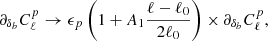 $$ \begin{aligned} \partial _{\delta _b} C_\ell ^p \rightarrow \epsilon _p \left(1+ A_1 \frac{\ell -\ell _0}{2\ell _0}\right) \times \partial _{\delta _b} C_\ell ^p, \end{aligned} $$