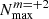 $ N_{\mathrm{max}}^{m={+2}} $