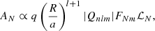 $$ \begin{aligned} A_N \propto q\left(\frac{R}{a}\right)^{l+1}|Q_{nlm}|F_{Nm}\mathcal{L} _N, \end{aligned} $$