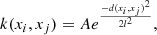 $$ \begin{aligned} k(x_i,x_j) = Ae^{\frac{-d(x_i,x_j)^2}{2l^2}}, \end{aligned} $$