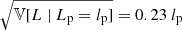 $ \sqrt{\mathbb{V}[L\ \vert\ L_{\mathrm{p}} = l_{\mathrm{p}}]} = 0.23\ l_{\mathrm{p}} $