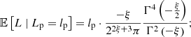$$ \begin{aligned} \mathbb{E} \left[L\ \vert \ L_\mathrm{p} = l_\mathrm{p} \right] = l_\mathrm{p} \cdot \frac{-\xi }{2^{2\xi +3}\pi } \frac{\Gamma ^4\left(-\frac{\xi }{2}\right)}{\Gamma ^2\left(-\xi \right)}; \end{aligned} $$
