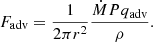 $$ \begin{aligned} F_{\rm adv} = \frac{1}{2\pi r^2} \frac{\dot{M} P q_{\rm adv}}{\rho }. \end{aligned} $$