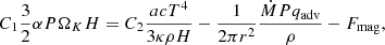 $$ \begin{aligned} C_1 \frac{3}{2} \alpha P \Omega _K H = C_2 \frac{ac T^4}{3 \kappa \rho H} - \frac{1}{2\pi r^2} \frac{\dot{M} P q_{\rm adv}}{\rho } - F_{\rm mag}, \end{aligned} $$