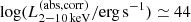 $ \log ({L_{2{-}10\,{\rm keV}}^{\rm (abs,corr)}}/{\rm erg}\,{\rm s}^{-1})\simeq 44 $