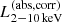 $ {L_{2{-}10\,{\rm keV}}^{\rm (abs,corr)}} $