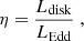 $$ \begin{aligned} \eta = \frac{L_{\rm disk}}{L_{\rm Edd}}\;, \end{aligned} $$