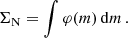$$ \begin{aligned} \Sigma _{\rm N} = \int \varphi (m)\, {\mathrm{d}} m\,. \end{aligned} $$