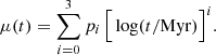 $$ \begin{aligned} \mu (t) = \sum _{i=0}^3 p_i\,\Bigr [\log (t/\mathrm{Myr} )\Bigr ]^i. \end{aligned} $$