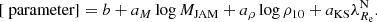 $$ \begin{aligned}{[\text{ parameter}]} = b+a_M\log M_\mathrm{JAM} +a_\rho \log \rho _{10} +a_\mathrm{KS} \lambda _{R_\mathrm{e} }^\mathrm{N} . \end{aligned} $$