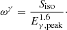 $$ \begin{aligned} \omega ^{\gamma } = \frac{S_{\rm iso}}{E_{\gamma ,\mathrm{peak}}^{1.6}}\cdot \end{aligned} $$